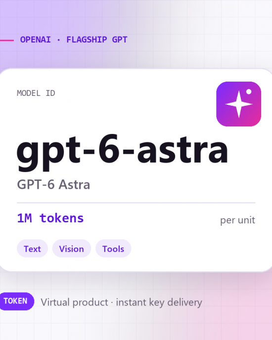 GPT-6 Astra · 1M tokens